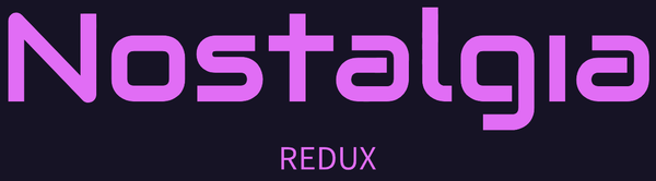 NostalgiaRedux
